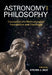 Astronomy and Philosophy by Steven J. Dick