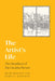 The Artist's Life by Leibson, Beth