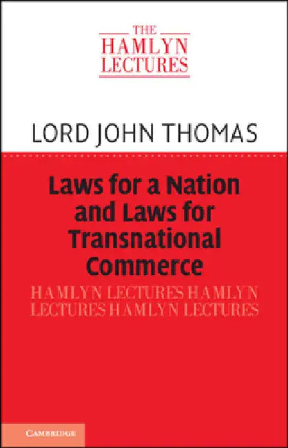 Laws for a Nation and Laws for Transnational Commerce by John Thomas