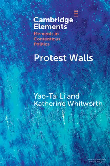 Protest Walls by Yao-Tai Li