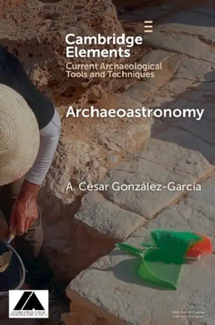 Archaeoastronomy by A. César González-García