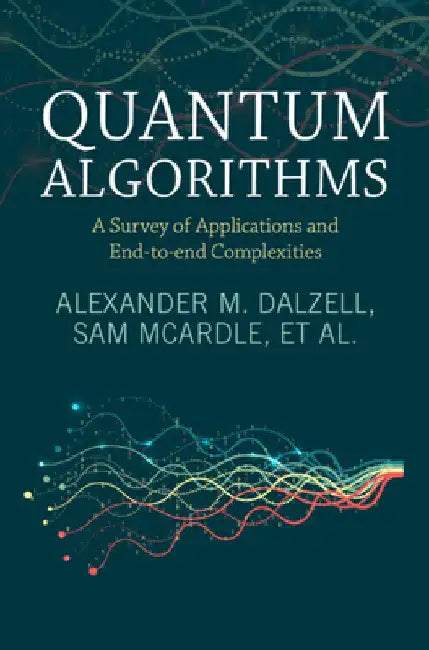 Quantum Algorithms by Alexander M. Dalzell