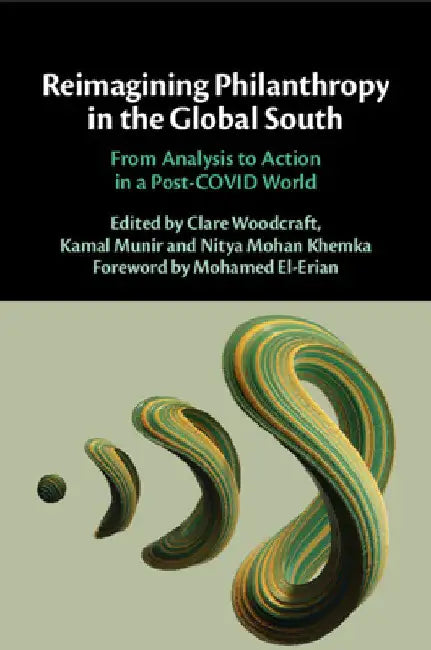 Reimagining Philanthropy in the Global South by Clare Woodcraft