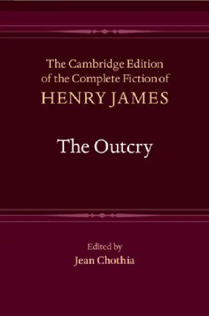 The Outcry by Henry James, Jean Chothia