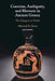 Coercion, Ambiguity, and Rhetoric in Ancient Greece by Allannah K. Karas