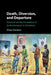 Death, Diversion, and Departure by Chipo Dendere