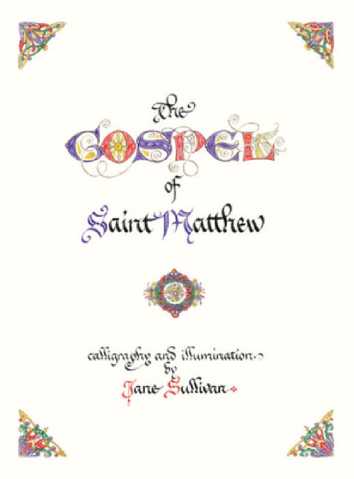 The Illuminated Gospel of Matthew