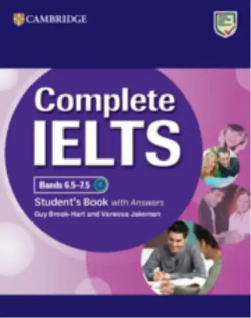 Complete Ielts Bands 6.5-7.5 Student's Book with Answers by Guy Brook-Hart, Vanessa Jakeman