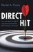 Direct Hit: How Tesla Went Straight to Consumers and Smashed the Car Dealers' Monopoly by Daniel A. Crane