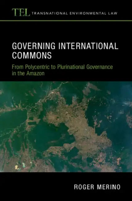 Governing International Commons by Roger Merino