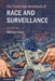 The Cambridge Handbook of Race and Surveillance by Michael Kwet