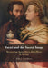 Vasari and the Sacred Image: Renovating Santa Maria della Pieve in Arezzo by Sally J. (Syracuse University, New York) Cornelison