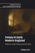 Frenzy in Early Modern England: Madness, Brain Disease and the Soul by Philippa Carter