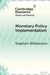 Monetary Policy Implementation by Stephen Williamson