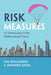 Risk Measures: An Introduction to the Mathematical Theory by Ilya Molchanov, Johanna Ziegel