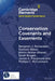 Conservation Covenants and Easements: A Local Instrument Supporting Global Biodiversity Goals by Benjamin J. Richardson, Dominic Bilton, Afshin Akhtar-Khavari