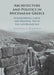 Architecture and Politics in Mycenaean Greece by Nicholas G. Blackwell