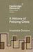 A History of Policing Cities by Anastasia Dukova