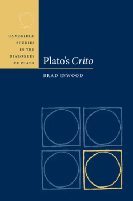 Plato's Crito by Brad Inwood
