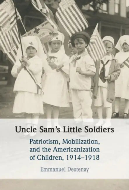 Uncle Sam's Little Soldiers by Emmanuel Destenay