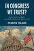 In Congress We Trust? by Franita Tolson