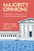 Majority Opinions by Stephen Jessee, Neil Malhotra, Maya Sen