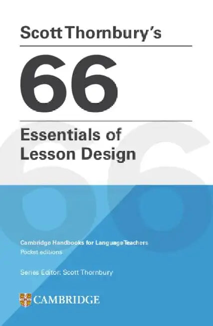 Scott Thornbury's 66 Essentials of Lesson Design Paperback by Scott Thornbury