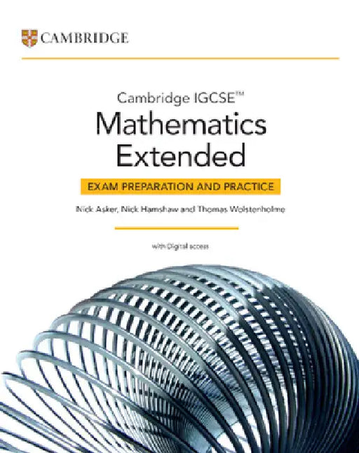 Cambridge IGCSE™ Mathematics Extended Exam Preparation and Practice with Digital Access (2 Years) by Nick Asker
