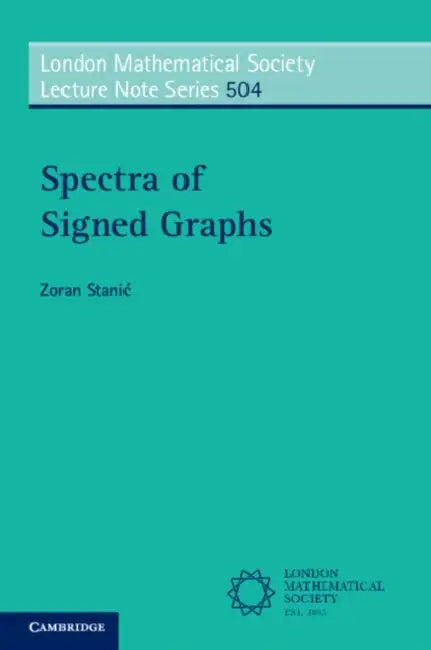 Spectra of Signed Graphs by Zoran Staniac