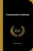 Fundamentals in Methods by Joseph Kennedy