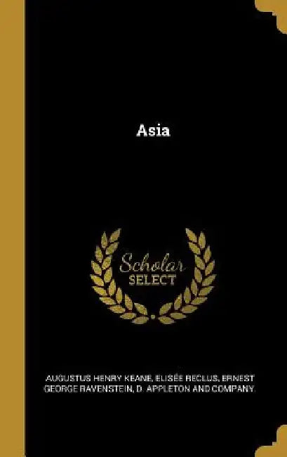 Asia by Augustus Henry Keane