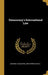 Democracy's International Law by Jackson H. Ralston