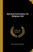 Spiritual Instructions On Religious Life by Henry Reginald Buckler