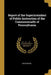 Report of the Superintendent of Public Instruction of the Commonwealth of Pennsylvania by Anonymous