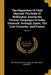 The Dispatches Of Field Marshal The Duke Of Wellington, During His Various Campaigns In India, Denmark, Portugal, Spain, The Low Countries, And France by Arthur Wellesley of Wellington