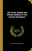 The Trees, Shrubs, And Woody-climbers Of The Bombay Presidency by William Alexander Talbot