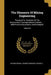 The Elements Of Mining Engineering: Prepared For Students Of The International Correspondence Schools ... . With Practical Questions And Examples; Vol by International Correspondence Schools