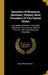 Speeches Of Benjamin Harrison, Twenty-third President Of The United States: A Complete Collection Of His Public Addresses From February 1888, To Febru by Benjamin Harrison