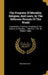 The Progress Of Morality, Religion, And Laws, In The Different Periods Of The World: Examined In A Sermon, Preached At The Assizes At Reading, ... Mar by Richard Valpy
