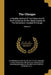 The Clinique: A Monthly Abstract Of The Clinics And Of The Proceedings Of The Clinical Society Of The Hahnemann Hospital Of Chicago; Volume 5 by Hahnemann Hospital of the City of Chicag