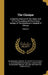 The Clinique: A Monthly Abstract Of The Clinics And Of The Proceedings Of The Clinical Society Of The Hahnemann Hospital Of Chicago; Volume 5 by Hahnemann Hospital of the City of Chicag