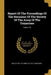 Report Of The Proceedings Of The Reunions Of The Society Of The Army Of The Tennessee; Volume 28 by Society of the Army of the Tennessee
