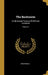 The Bookworm: An Illustrated Treasury Of Old-time Literature; Volume 4 by Anonymous