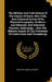 The Military And Civil History Of The County Of Essex, New York, And A General Survey Of Its Physical Geography, Its Mines And Minerals, And Industria by Winslow Cossoul Watson