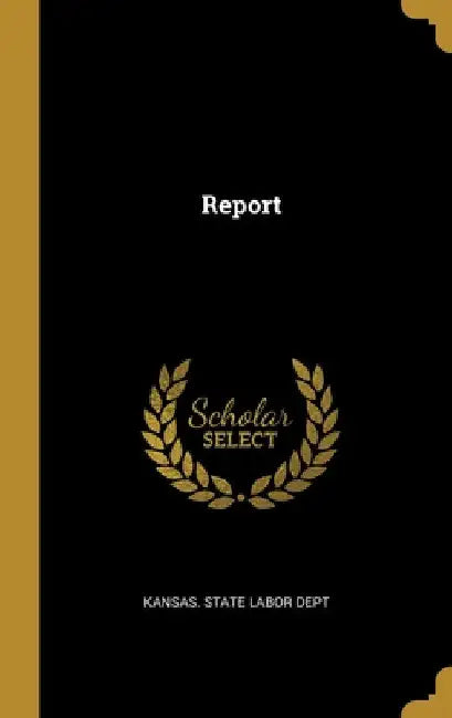 Report by Kansas State Labor Dept