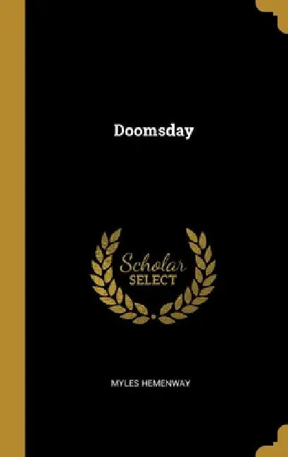 Doomsday by Myles Hemenway