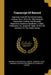 Transcript Of Record: Supreme Court Of The United States, October Term, 1915, No. 259. Minerals Separation, Limited, And Minerals Separation by Minerals Separation