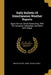 Daily Bulletin Of Simultaneous Weather Reports: Signal Service, United States Army, With The Synopses, Indications, And Facts [with Maps] by United States Army Signal Corps