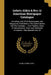 (edwin Alden & Bro.'s) American Newspaper Catalogue: Including Lists Of All Newspapers And Magazines Published In The United States And The Canadas .. by Edwin &. Bro Alden