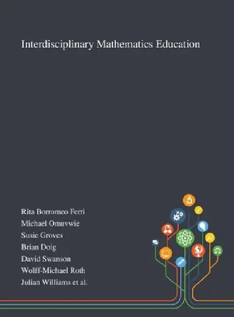 Interdisciplinary Mathematics Education by Rita Borromeo Ferri